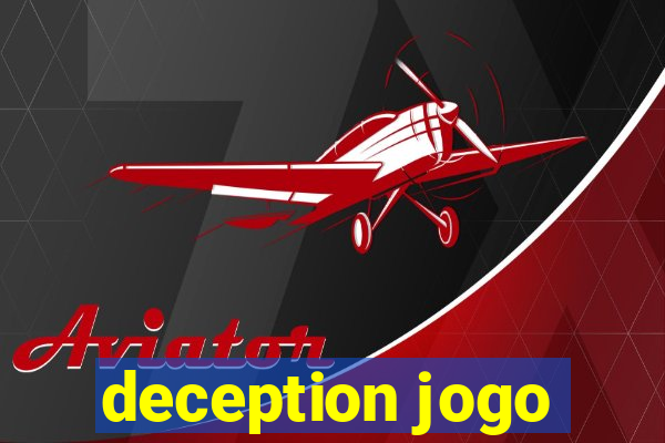 deception jogo